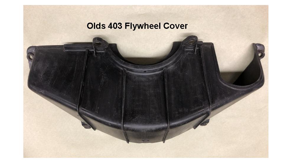 Flywheel Cover: Olds 403 Auto - DISCONTINUED Late 2010 (READ..)